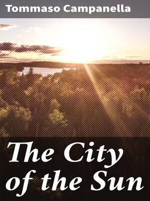 cover image of The City of the Sun